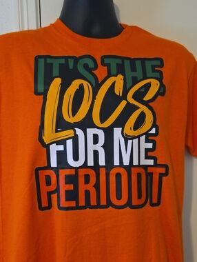 Gildan Orange Graphic Tee "It's the Locs for Me Periodt"